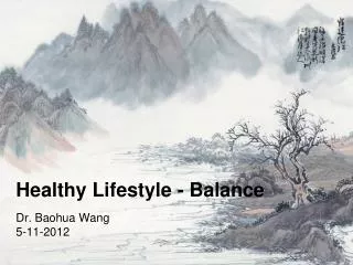 Healthy Lifestyle - Balance