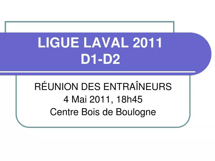 ligue laval 2011 d1 d2