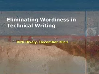 Eliminating Wordiness in Technical Writing