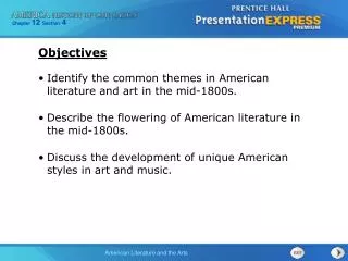 Identify the common themes in American literature and art in the mid-1800s.