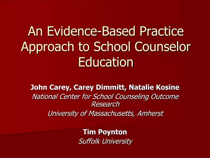 an evidence based practice approach to school counselor education