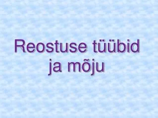 reostuse t bid ja m ju