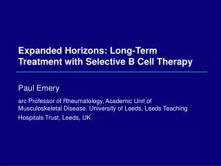 Expanded Horizons: Long-Term Treatment with Selective B Cell Therapy