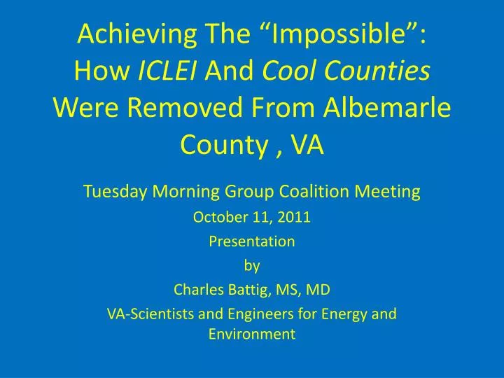 achieving the impossible how iclei and cool counties were removed from albemarle county va