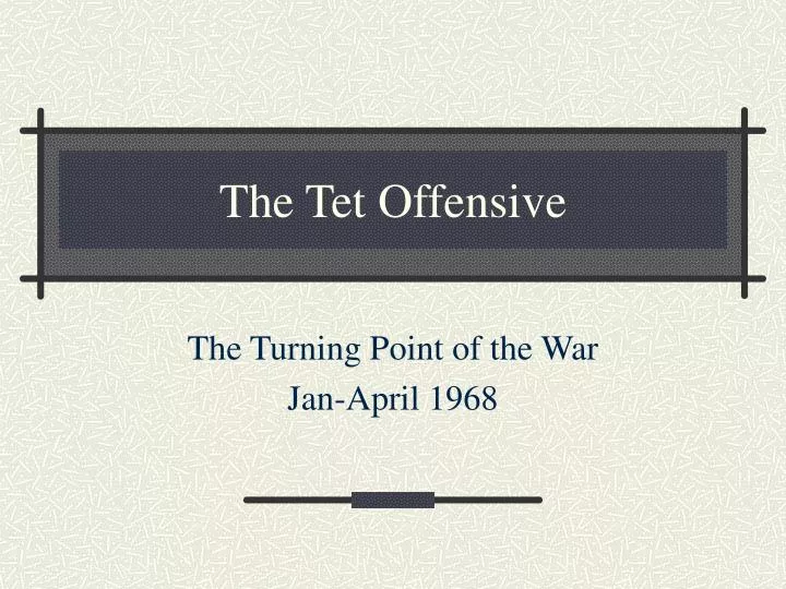 the tet offensive