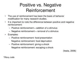 Positive vs. Negative Reinforcement