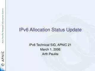 IPv6 Allocation Status Update