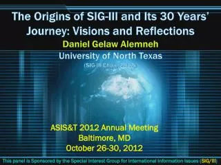 ASIS&amp;T 2012 Annual Meeting Baltimore, MD October 26-30, 2012