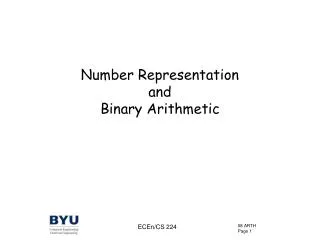 Number Representation and Binary Arithmetic