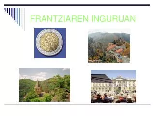 frantziaren inguruan