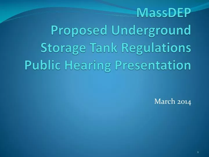 massdep proposed underground storage tank regulations public hearing presentation