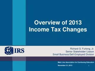Overview of 2013 Income Tax Changes