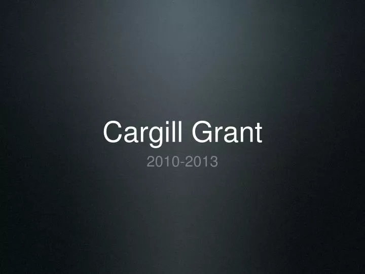 cargill grant