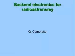 Backend electronics for radioastronomy