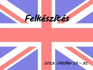 felk sz t s
