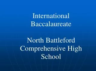 International Baccalaureate North Battleford Comprehensive High School