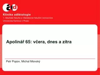 apolin 65 v era dnes a z tra