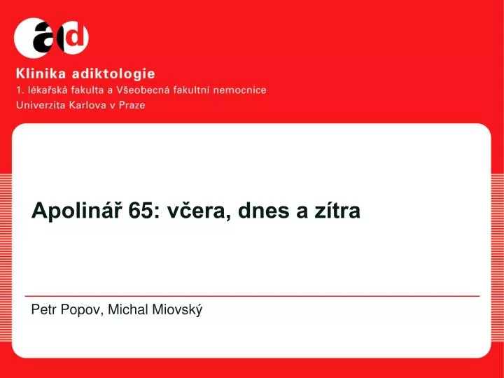 apolin 65 v era dnes a z tra