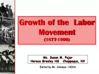 Growth of the Labor Movement (1877-1900)