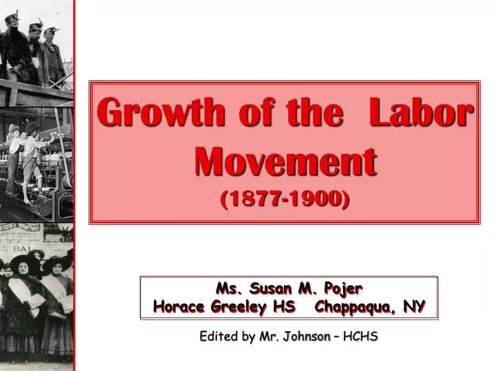 growth of the labor movement 1877 1900