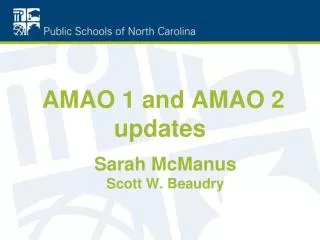 AMAO 1 and AMAO 2 updates