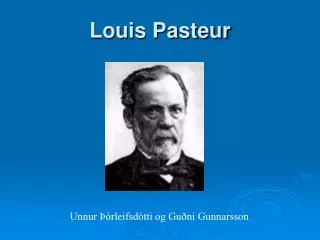 louis pasteur