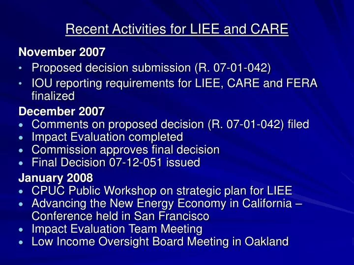 recent activities for liee and care