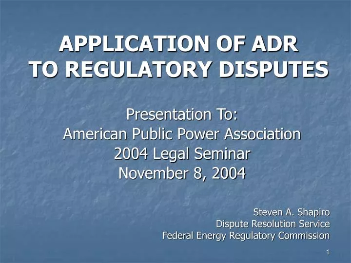 application of adr to regulatory disputes