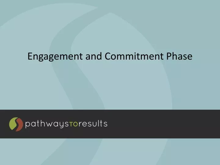 engagement and commitment phase