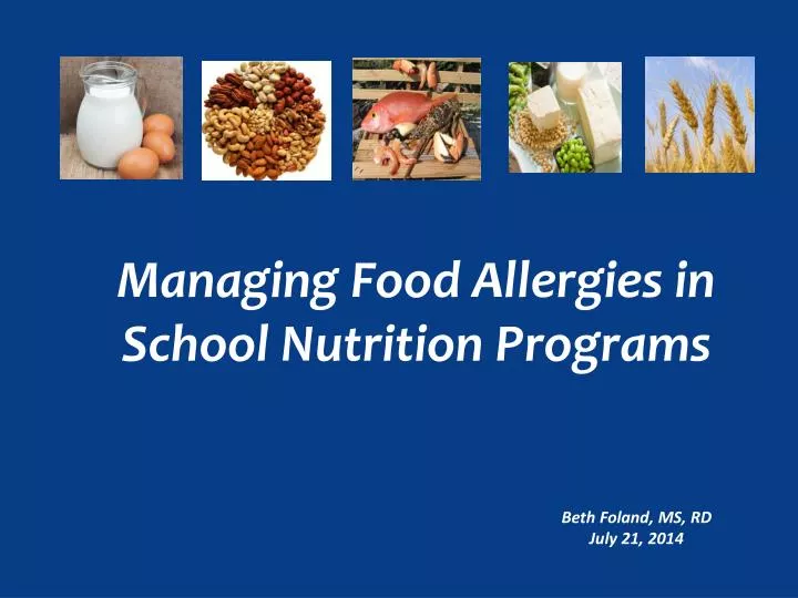 managing food allergies in school nutrition programs