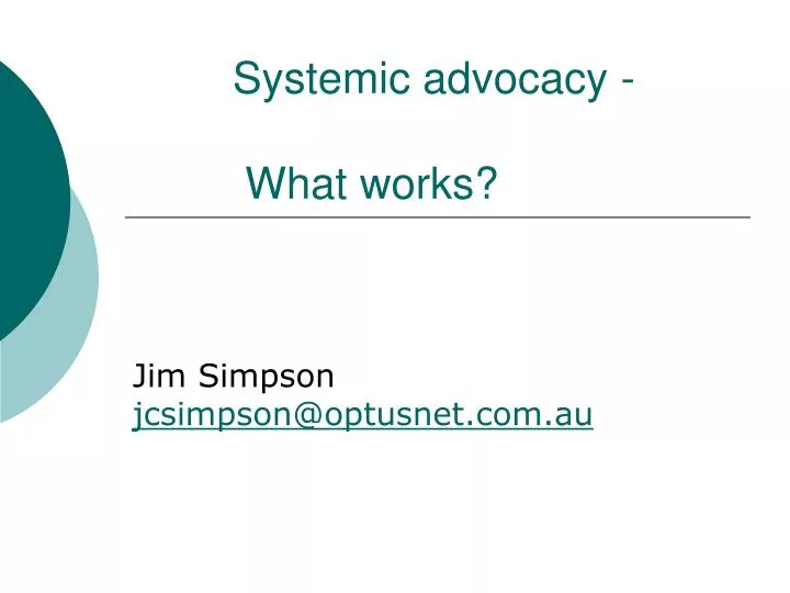 systemic advocacy what works