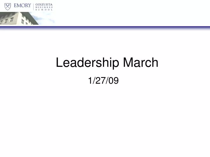 leadership march