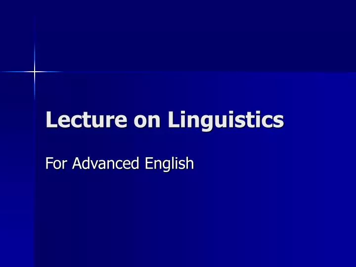 lecture on linguistics