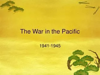 The War in the Pacific