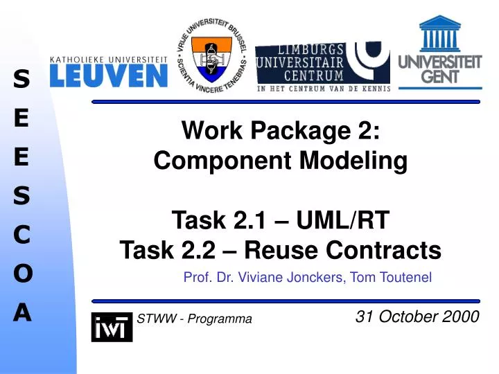 work package 2 component modeling task 2 1 uml rt task 2 2 reuse contracts