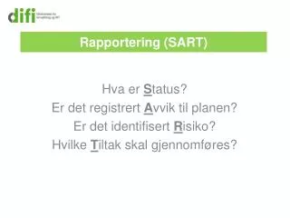 rapportering sart