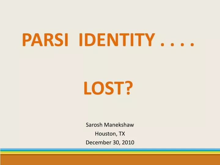 parsi identity lost