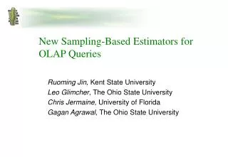 New Sampling-Based Estimators for OLAP Queries