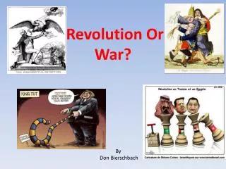 Revolution Or War?