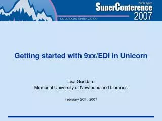 Getting started with 9xx/EDI in Unicorn