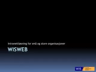 intranettl sning for sm og store organisasjoner
