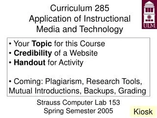 Curriculum 285 Application of Instructional Media and Technology