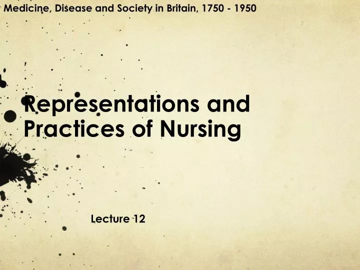 representations and practices of nursing