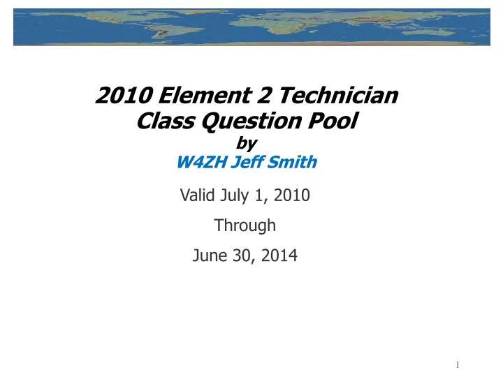 2010 element 2 technician class question pool by w4zh jeff smith