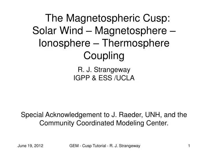 the magnetospheric cusp solar wind magnetosphere ionosphere thermosphere coupling