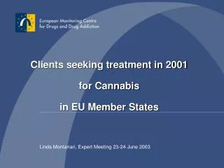 Clients seeking treatment in 2001 for Cannabis in EU Member States