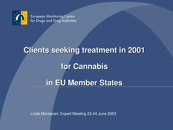clients seeking treatment in 2001 for cannabis in eu member states