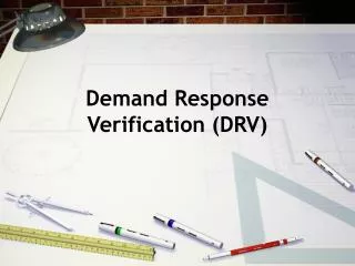 Demand Response Verification (DRV)