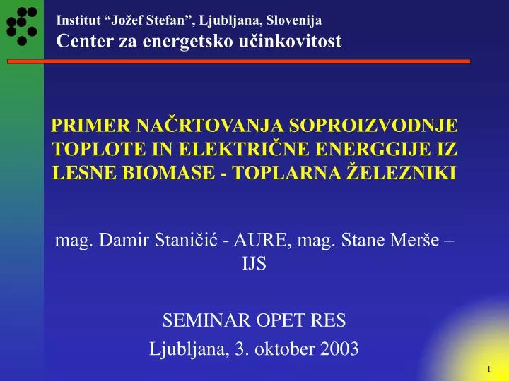 primer na rtovanja soproizvodnje toplote in elektri ne energgije iz lesne biomase toplarna elezniki