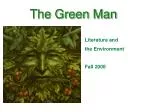 The Green Man - slide 1